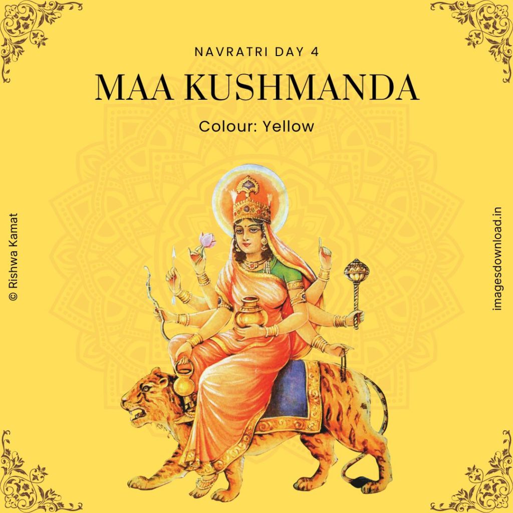 Navratri Day 4 - September 29 - Color: Yellow - Goddess Worshipped: Maa Kushmanda